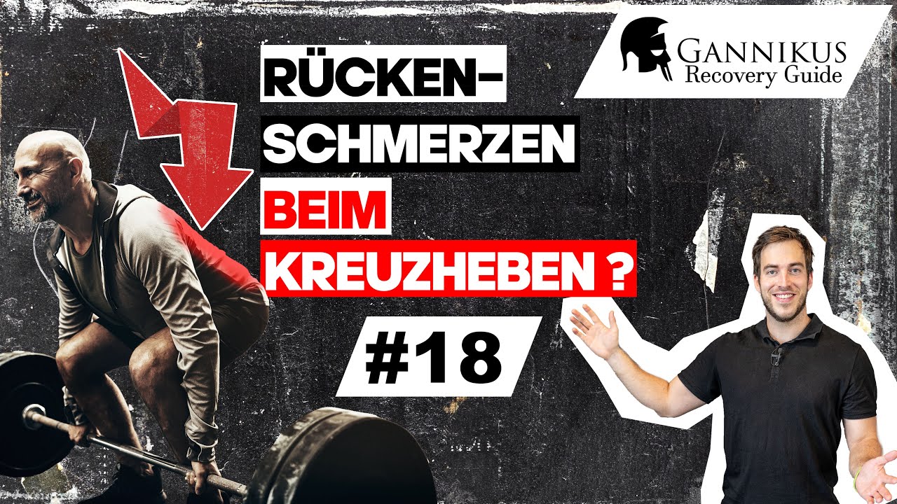 Recovery Guide #18 - Spezial Kreuzheben bei Rückenschmerzen