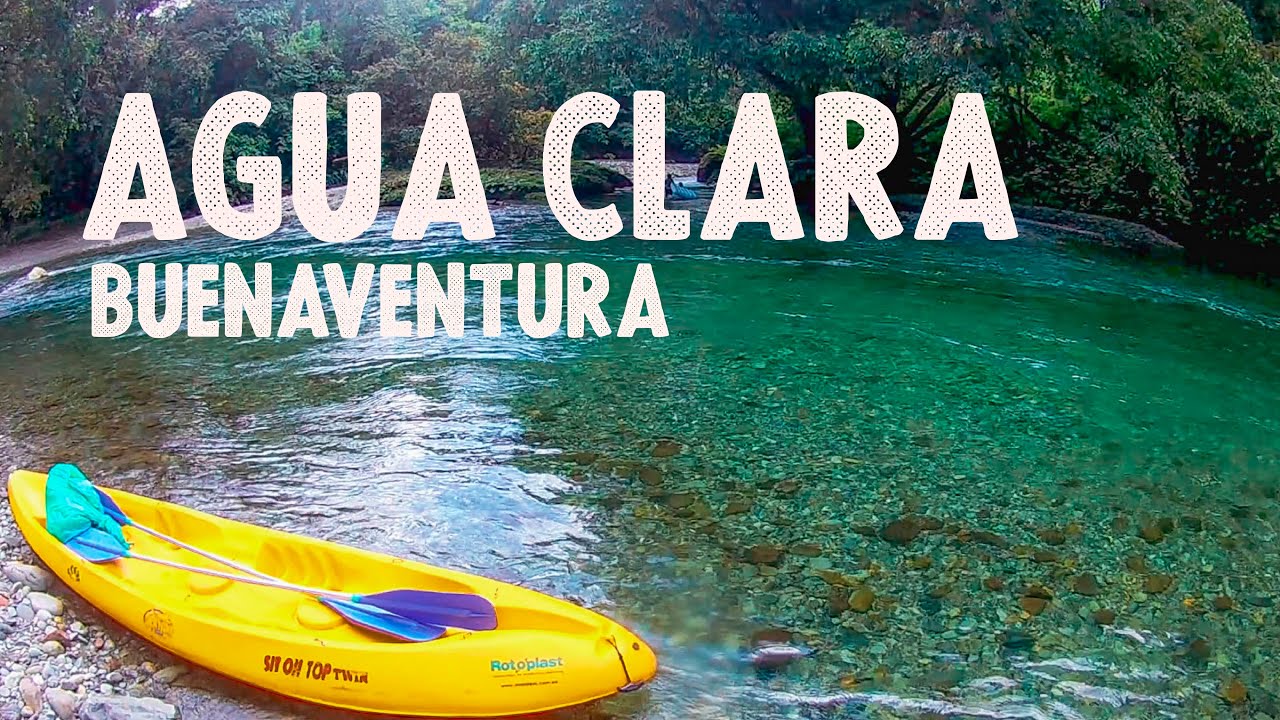 Agua Clara, El Río Más Bonito En El Valle Del Cauca I Buenaventura