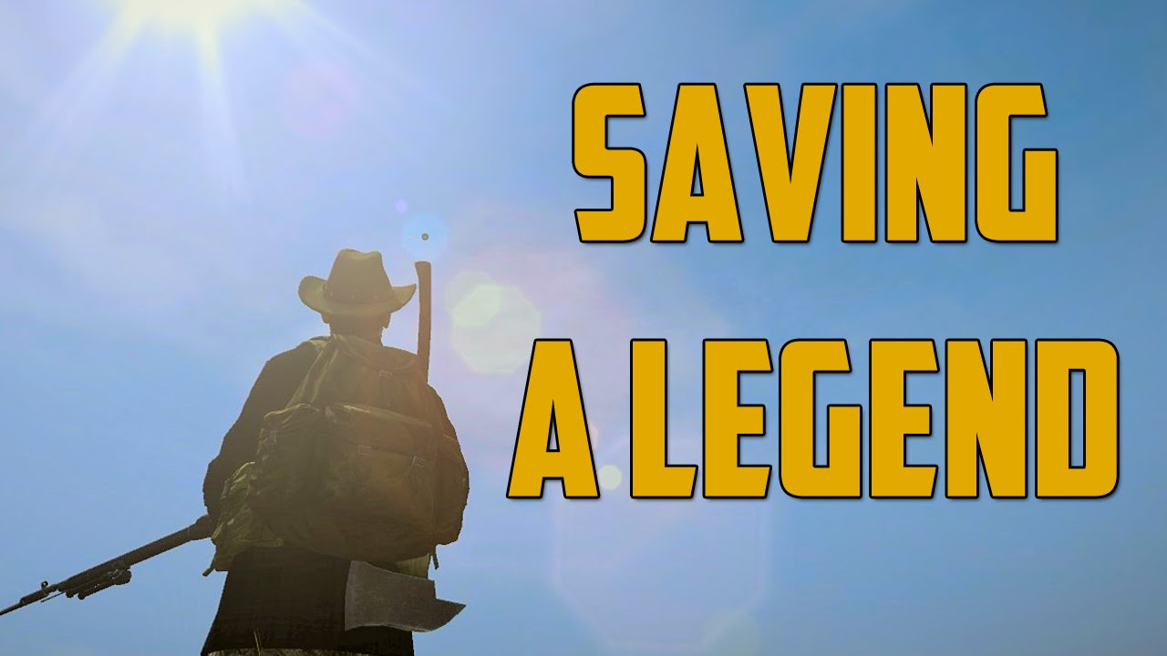 SAVING A LEGEND (DayZ Standalone)