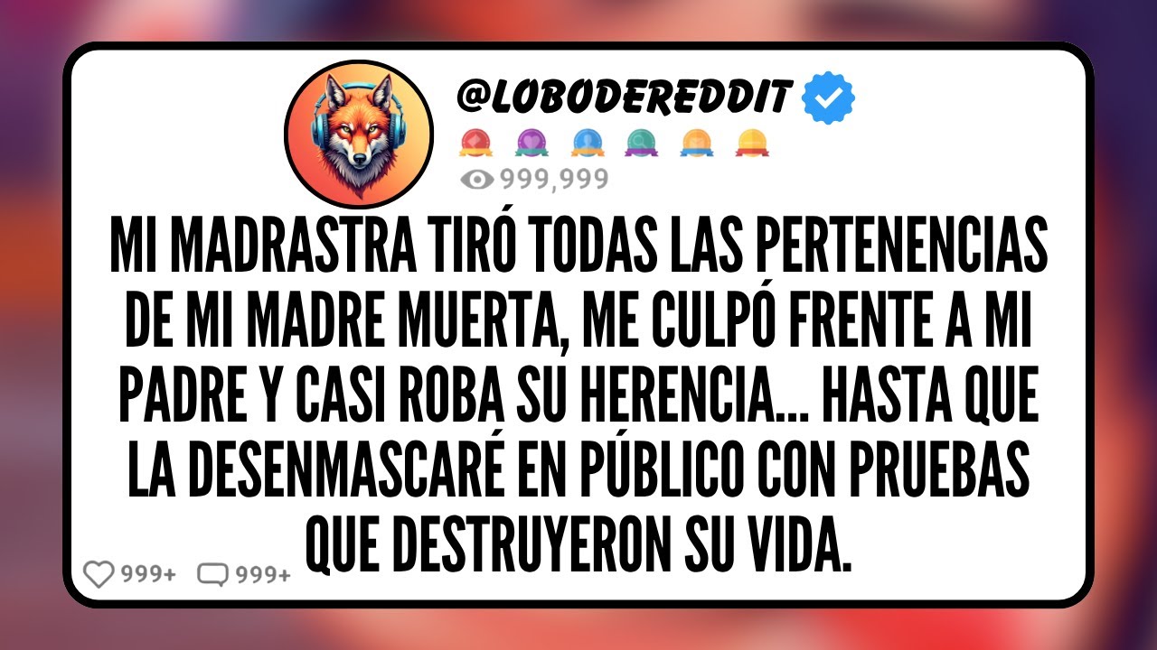 Mi MADRASTRA Tiró Todas Las Pertenencias de Mi Madre Muerta, me Culpó Frente a Mi Padre y casi...