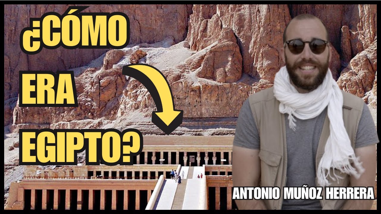 El paisaje en el Antiguo Egipto. Una visión científica de la antigüedad. Antonio Muñoz Herrera