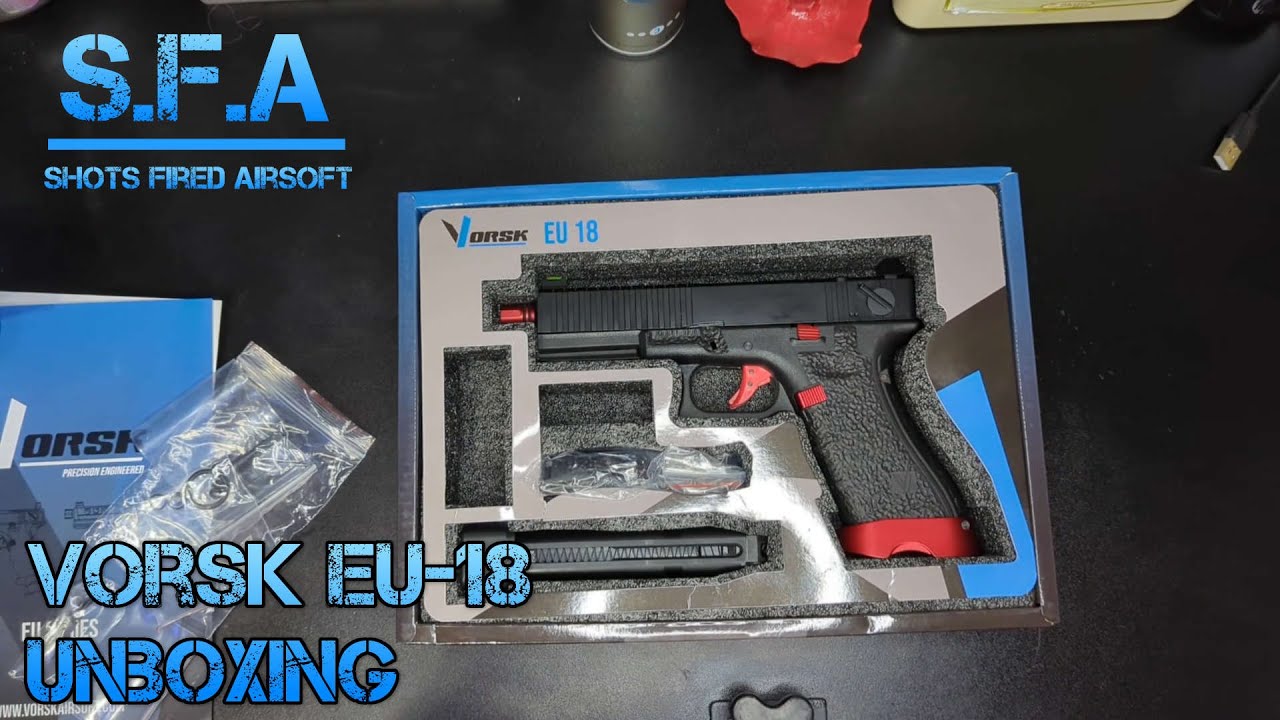 [SFA] Vorsk EU-18 Unboxing!