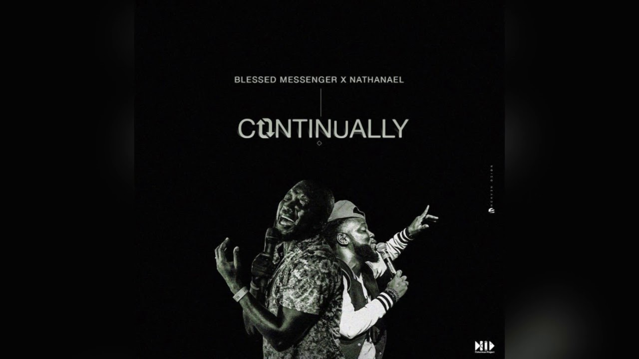 Blessed Messenger x Nathanael - Continually (Soca 2019)