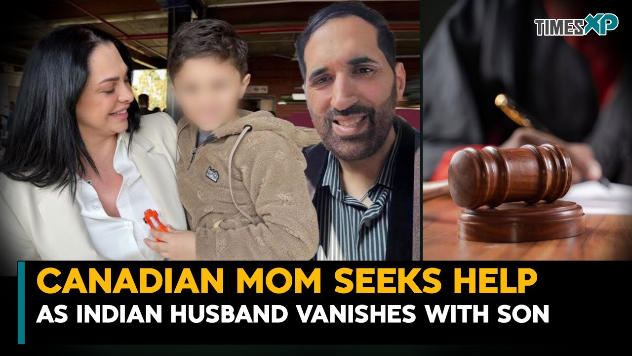 Canadian Mom Seeks Help as Indian Husband Vanishes with Son
