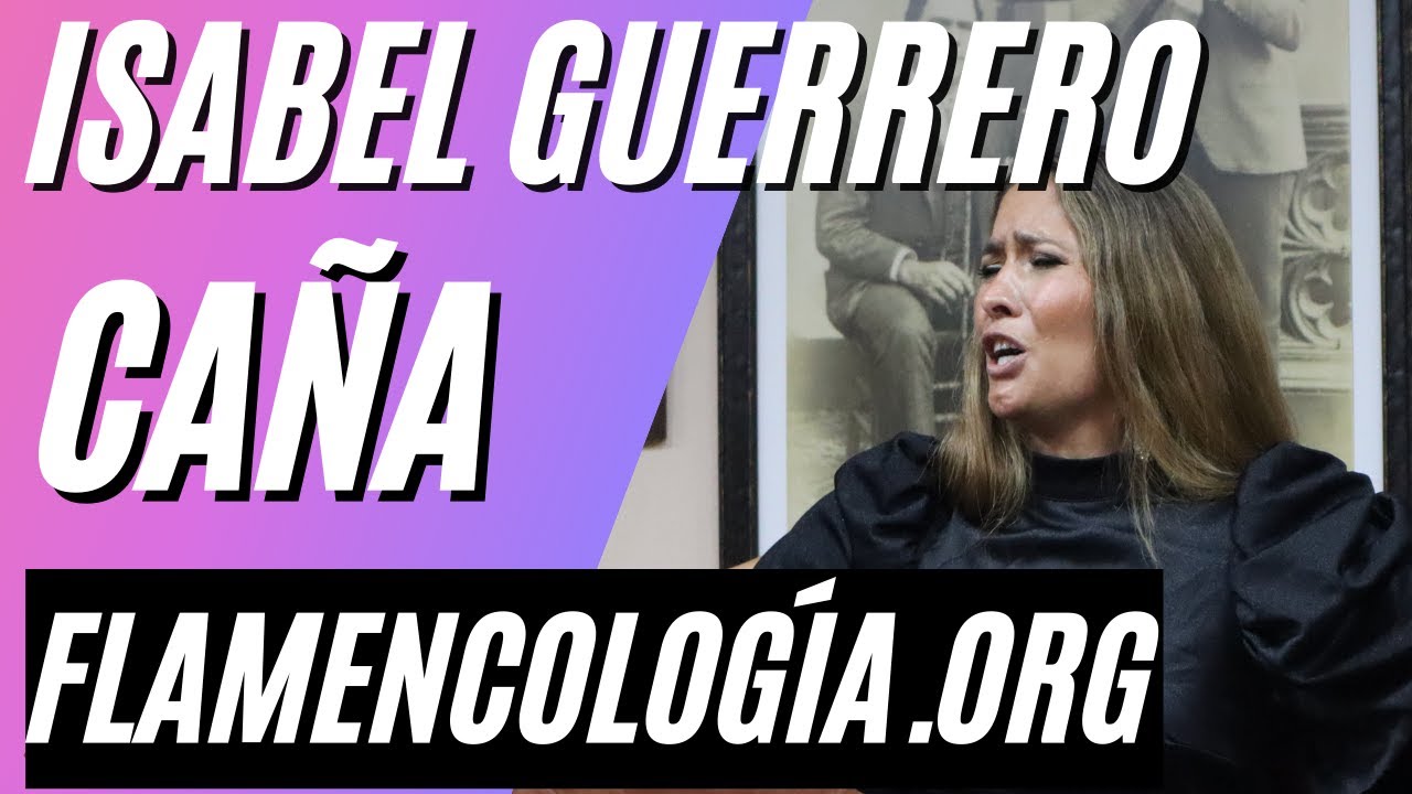 Isabel Guerrero al cante y Rubén Lara al toque - Caña.