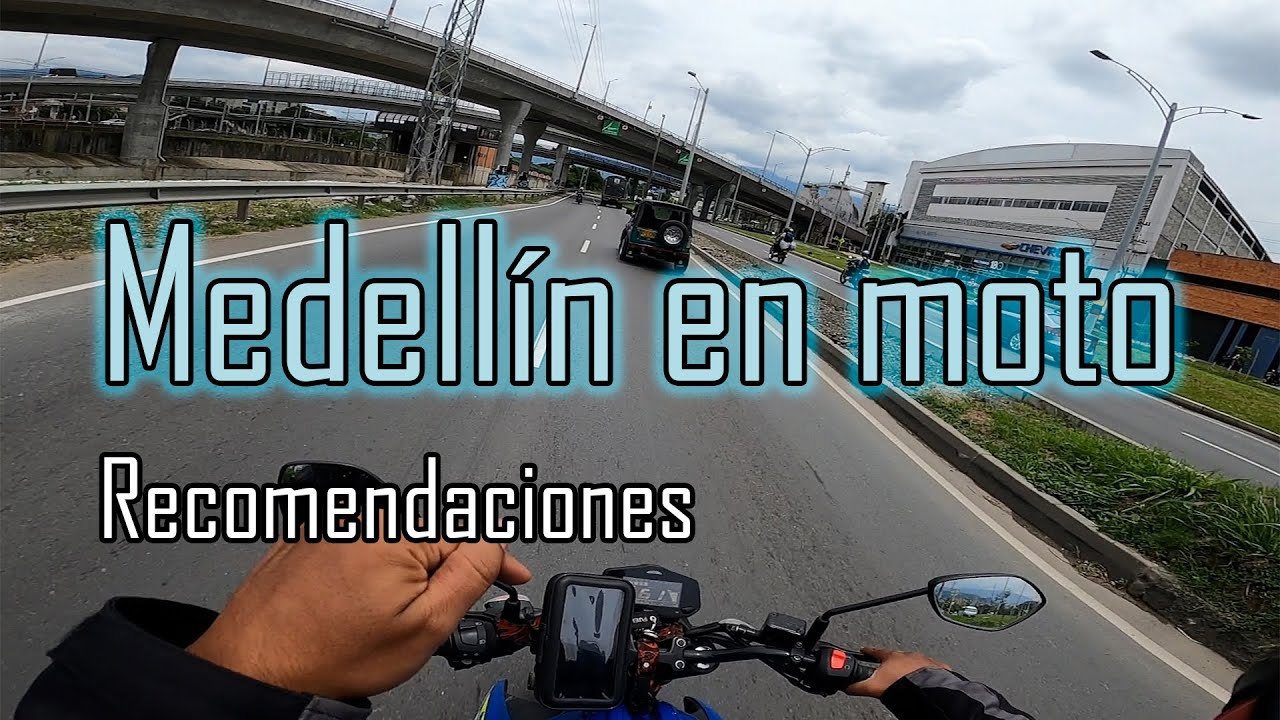NO VIAJES A MEDELLÍN en moto sin antes ver este video