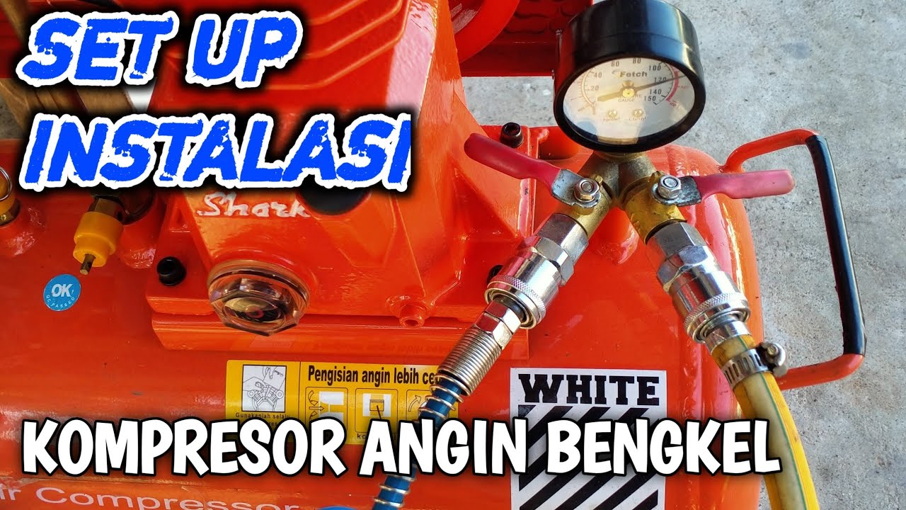 INSTALASI SELANG ANGIN SHARK KOMPRESOR MENGGUNAKAN COUPLER