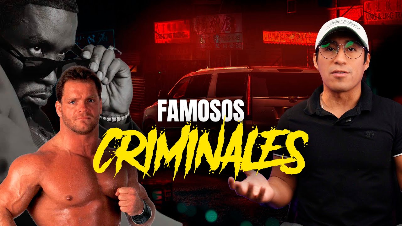 FAMOSOS CRIMINALES