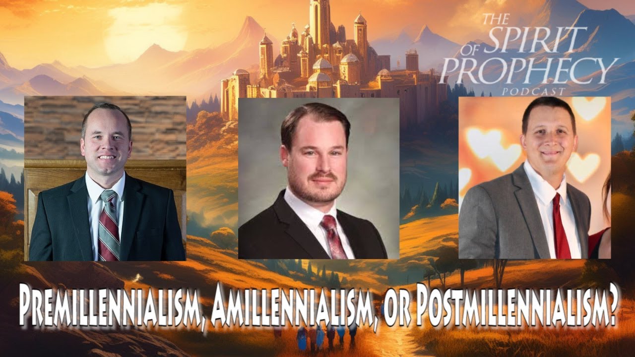 Premillennialism, Amillennialism, or Postmillennialism? @PreachingPolitics @ContendForTheFaithPodcast
