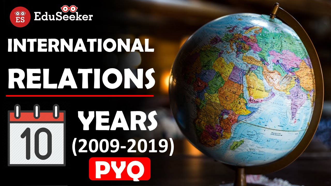 International Relations Theories | Previous Year Questions (2009-2019) | UGC NET Political Science