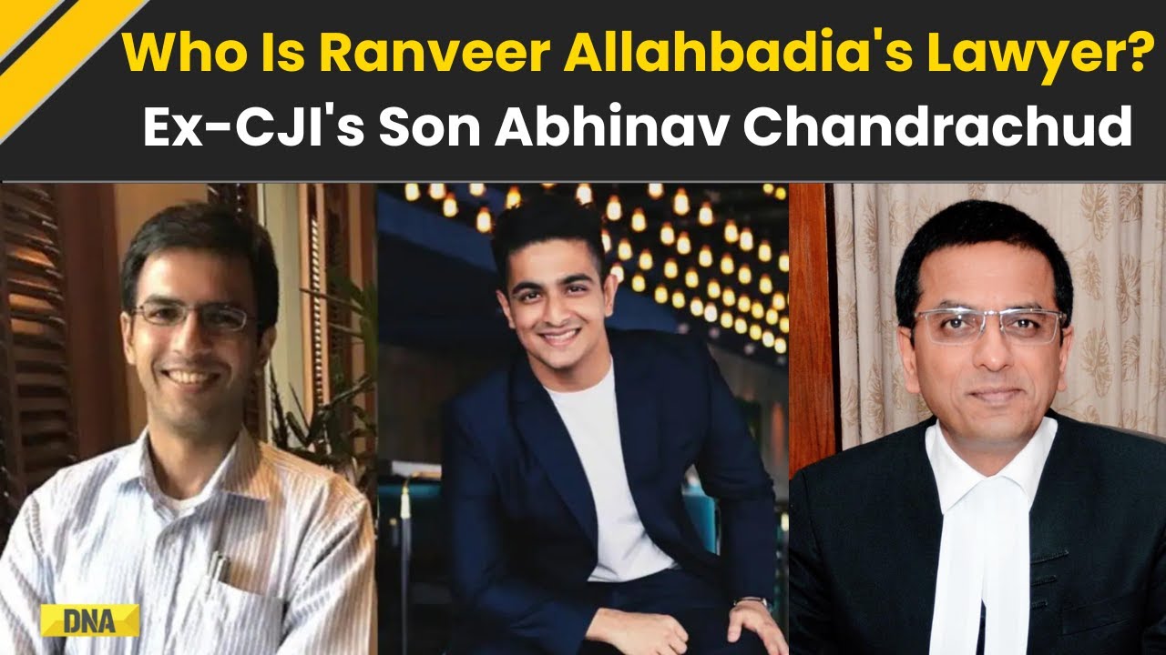 Ranveer Allahbadia Controversy: Who Is Abhinav Chandrachud? Son of Ex-CJI, Lawyer Defending Ranveer