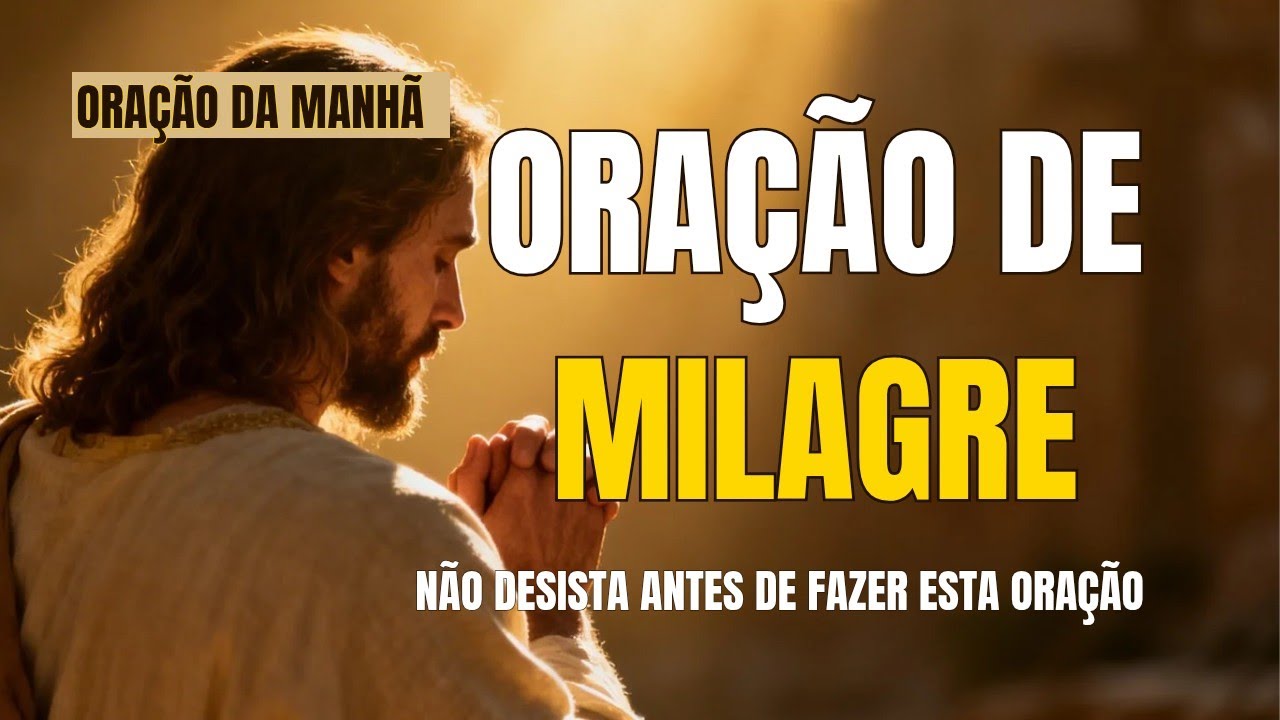 Não Desista Antes de Fazer Esta Oração de Milagre | Deus Ainda Vai Agir