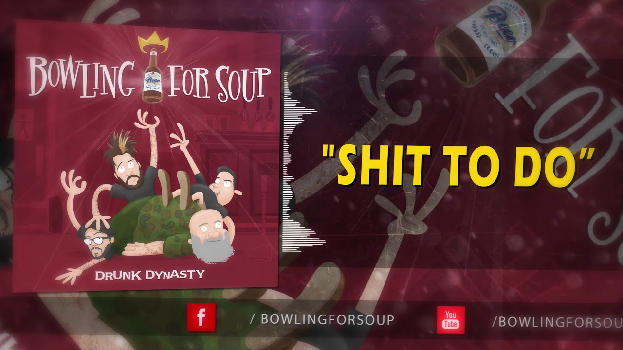 Shit To Do