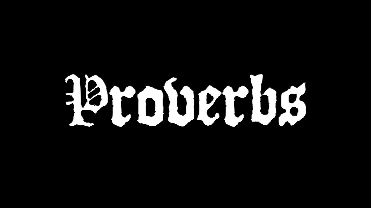 PROVERBS