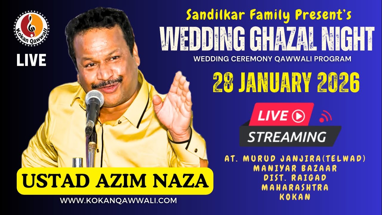 Live | Azim Naza | Wedding Qawwali Program | Live Qawwali 2026 | Kokan Qawwali
