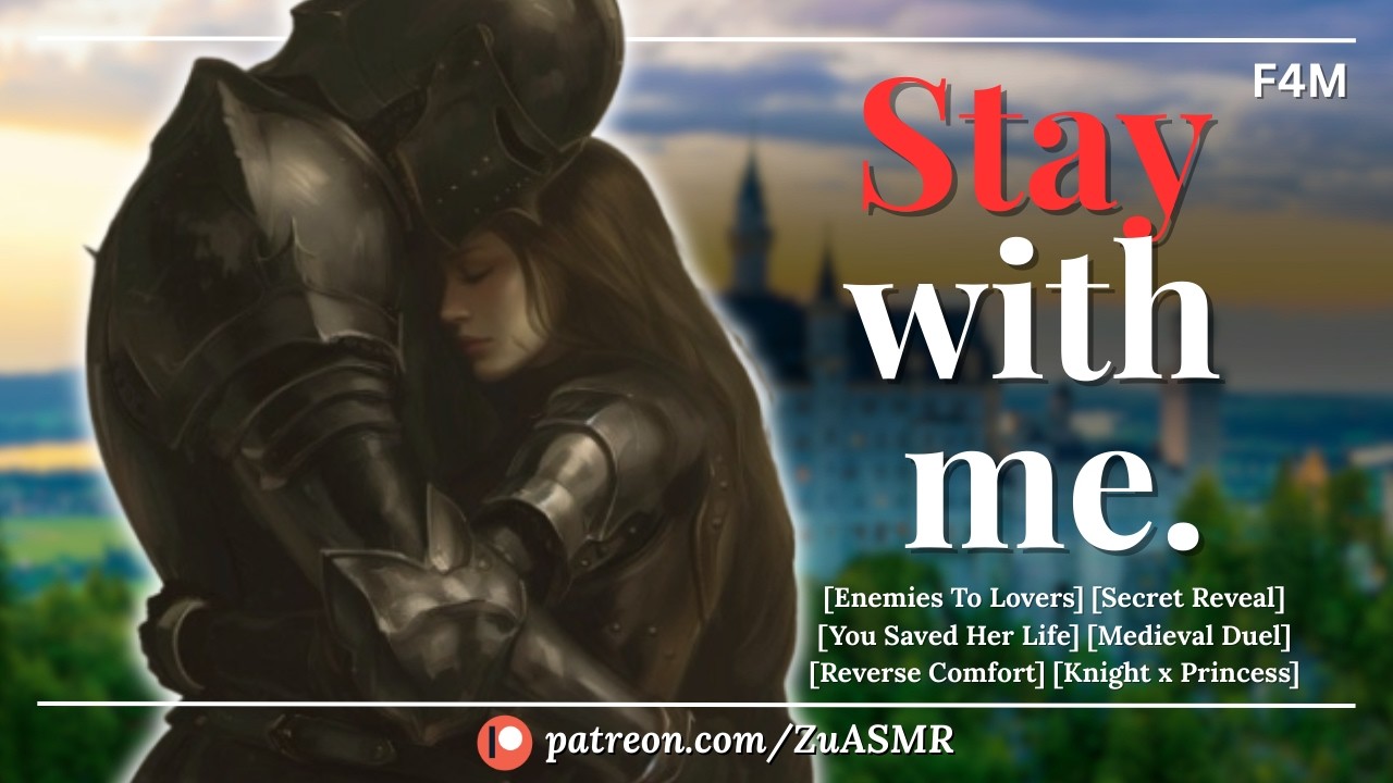 You Saved Princess In Disguise From Losing Her Life |F4M| Reverse Comfort| Knight x Princess| ASMR