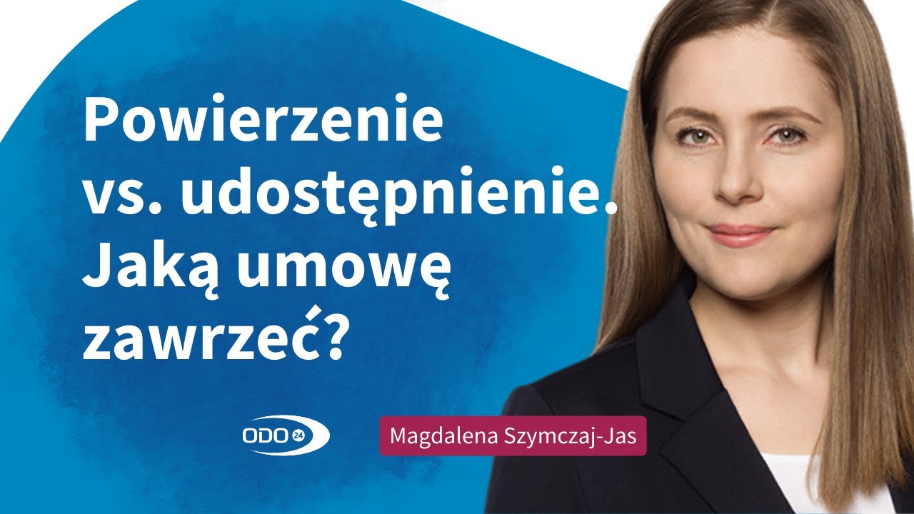 Powierzenie czy udostępnienie? Oto jest pytanie