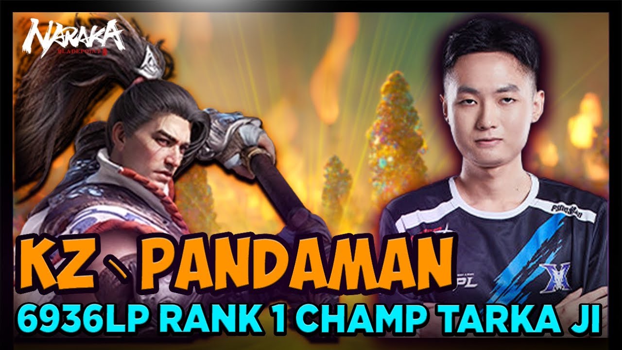 6936 LP  KZ丶PANDAMAN | RANK 1 CHAMP TARKA JI