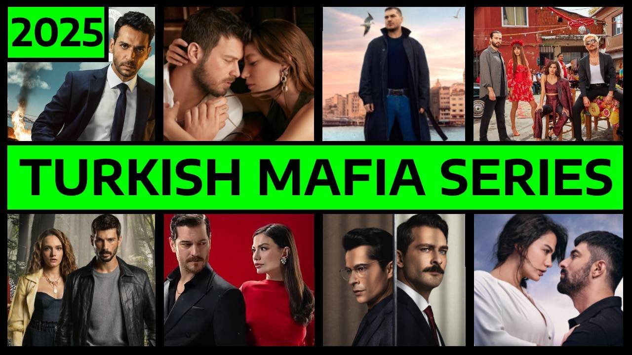 BEST TURKISH MAFIA ROMANCE SERIES (2020-2025)| Must Watch!