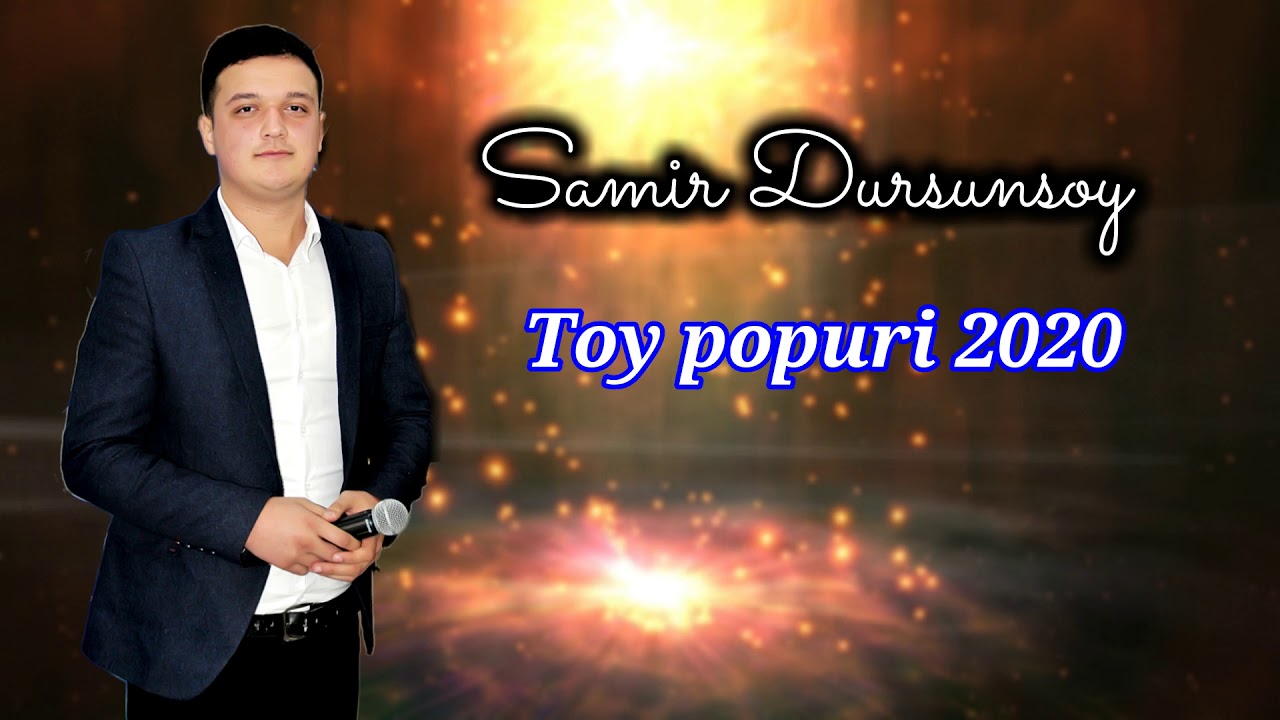 Samir Dursunsoy - Toy popuri 2020