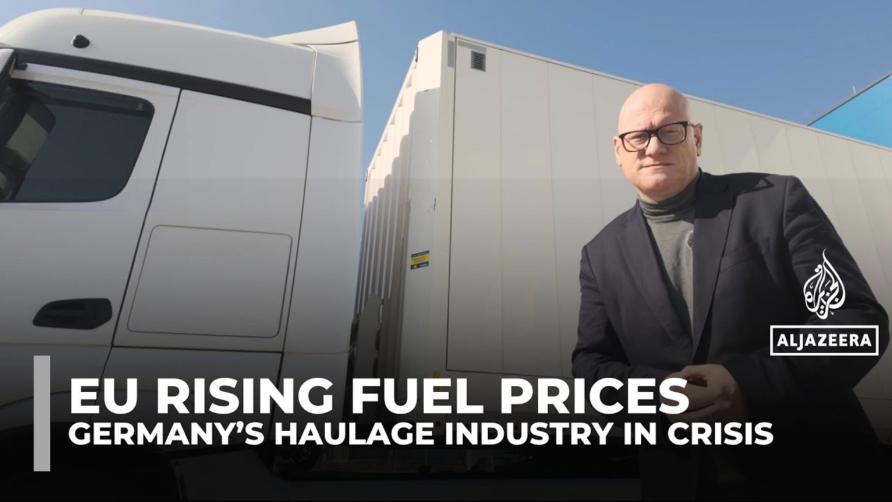 Rising fuel prices in Europe strain Germany’s haulage industry