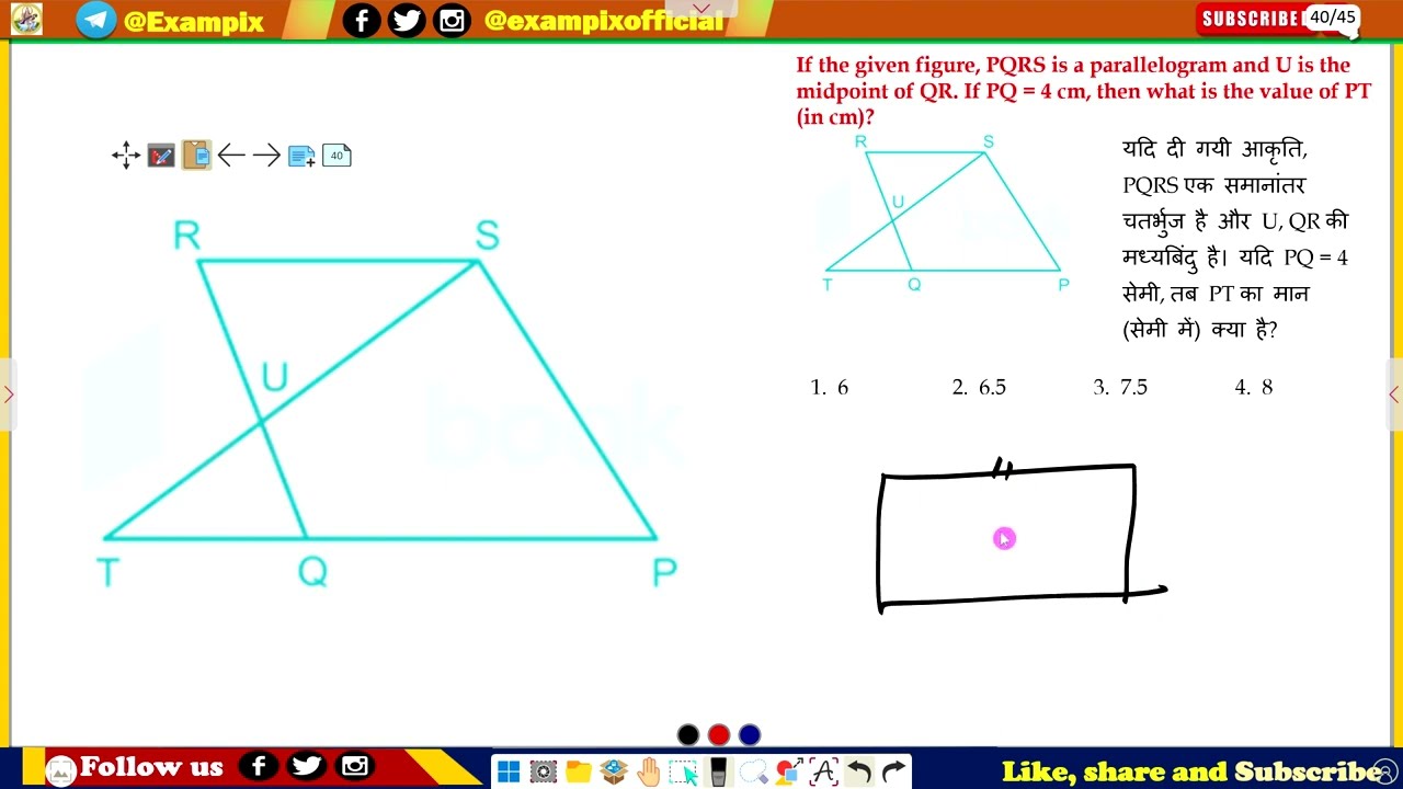 If the given figure, PQRS is a parallelogram and U is the midpoint of QR. If PQ = 4 cm, then what