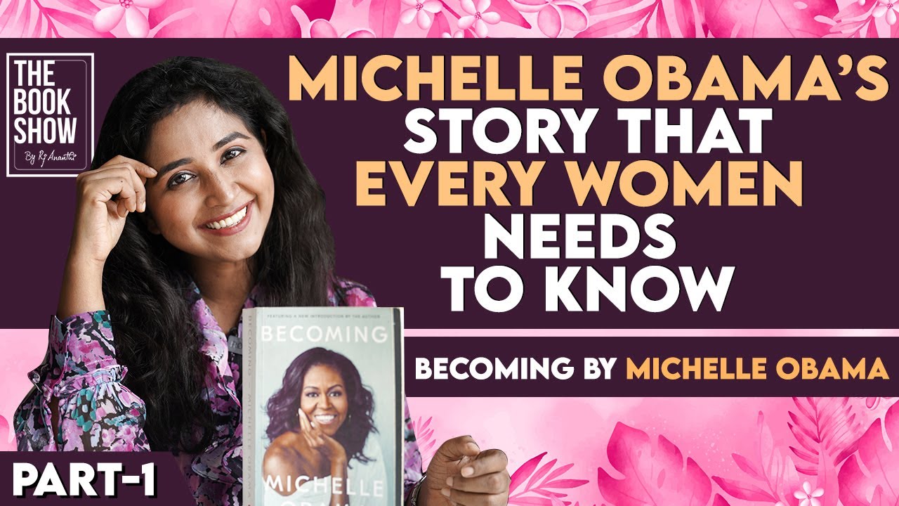 How did Michelle Obama became who she is? Part-1 | The book Show ft RJ Ananthi 