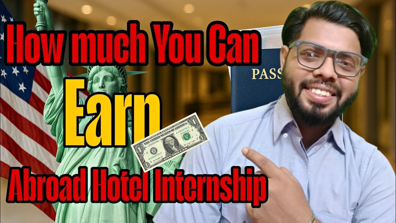 How much you can earn in abroad hotel Internship. USA!! Dubai!! Singapore!! Europe!!