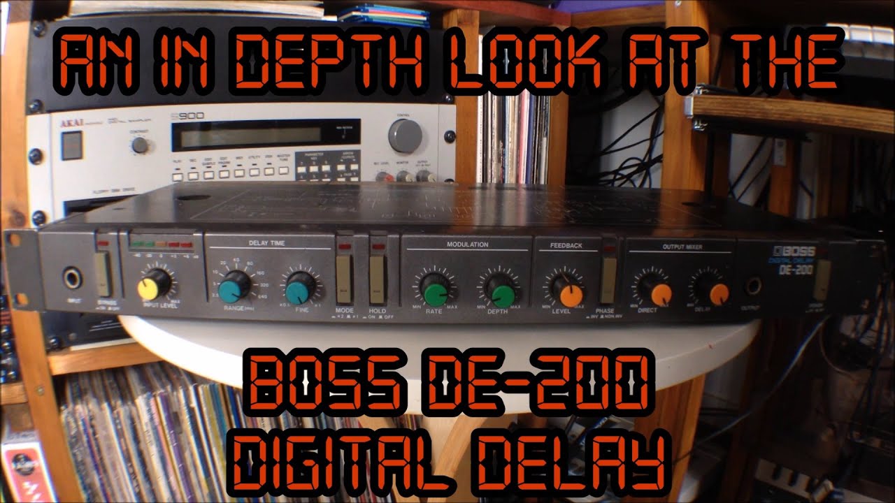 An In Depth Look at the Boss DE-200 Digital Delay