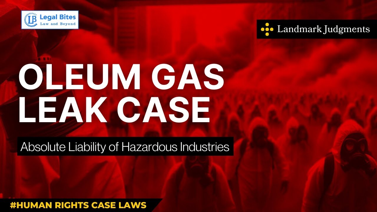 MC Mehta vs Union of India 1987 | Oleum Gas Leak Case | Legal Bites Academy #humanrights