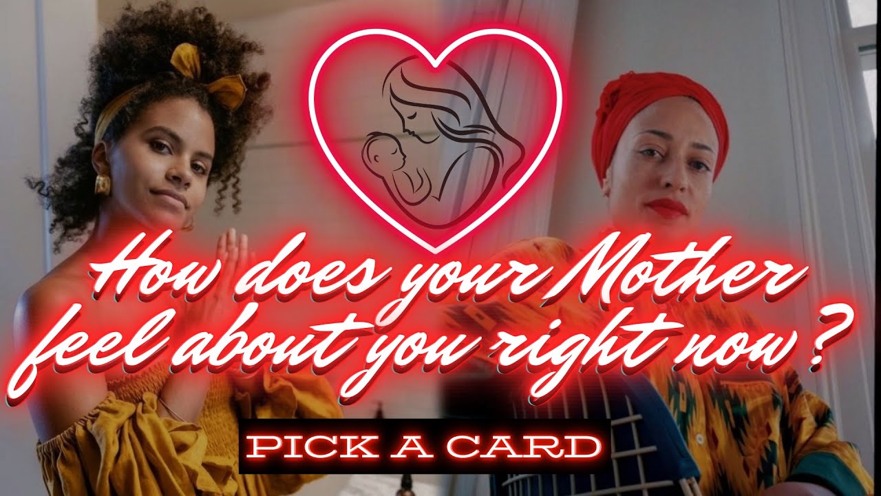 PICK A CARD! 📬 HOW DOES YOUR MOTHER FEEL ABOUT YOU RIGHT NOW? 🌹🤔🔮👁️🖤