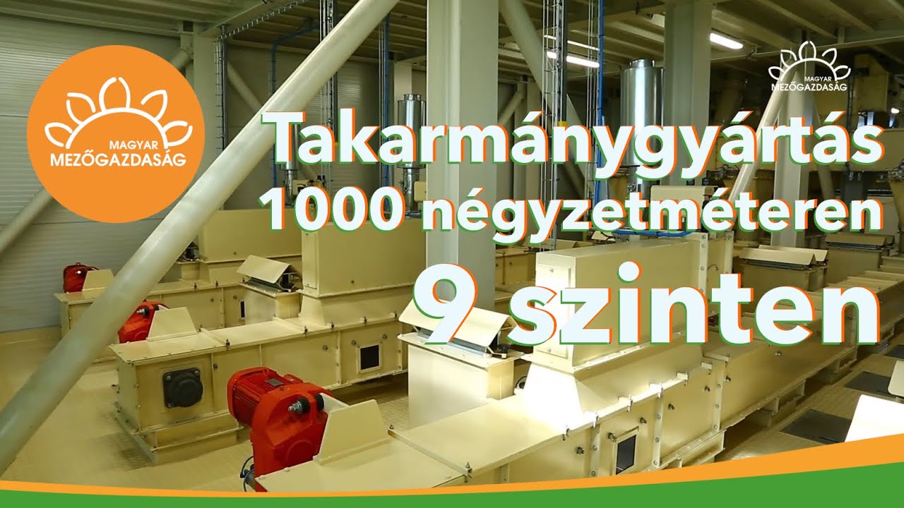 Világszínvonalú takarmánygyár Dabason|Automatizált, biztonságos, dolgozóbarát|Vitafort Zrt.üzemavató