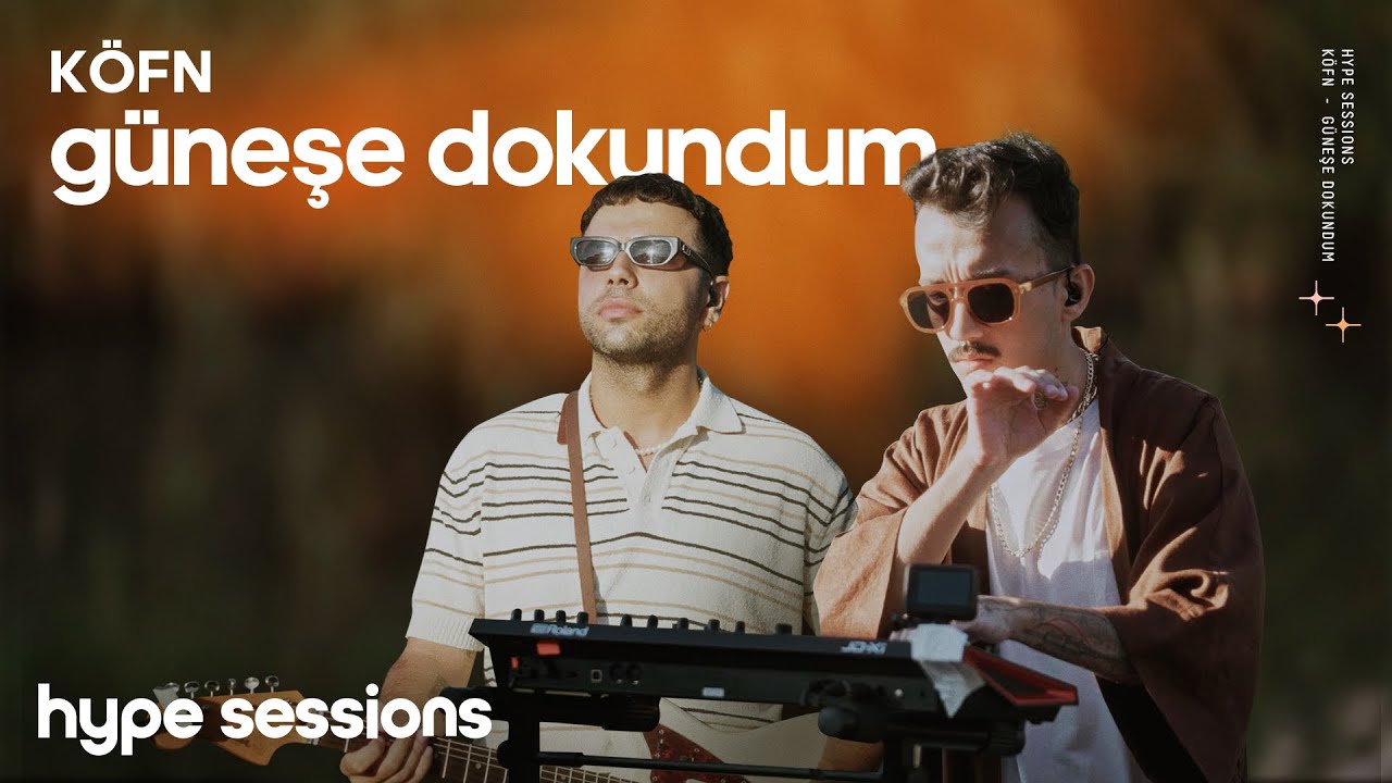 KÖFN - Güneşe Dokundum (Live)