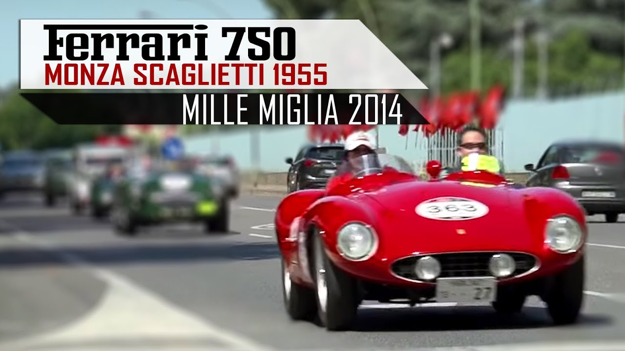 FERRARI 750 MONZA SCAGLIETTI 1955 - Mille Miglia 2014 - I4 Engine sound | SCC TV
