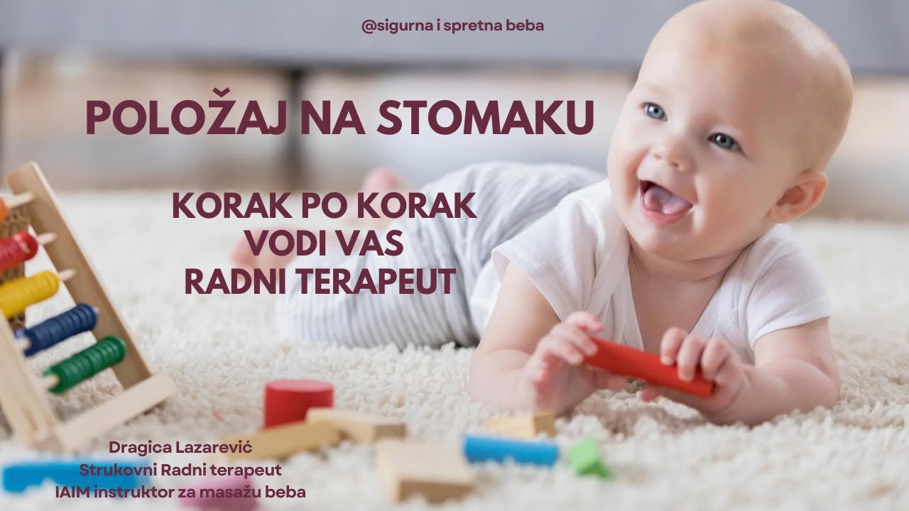 Kada početi sa stavljanjem bebe na stomak? Kako je postavljati i koliko dugo?