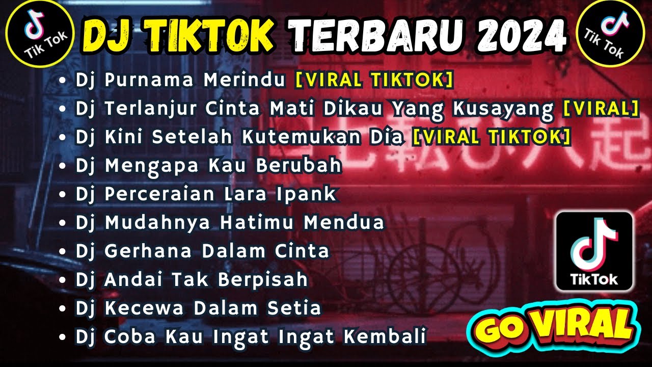 DJ TIKTOK TERBARU 2024 FULL BASS | DJ PURNAMA MERINDU | DJ TERLANJUR CINTA MATI DIKAU YANG KU SAYANG