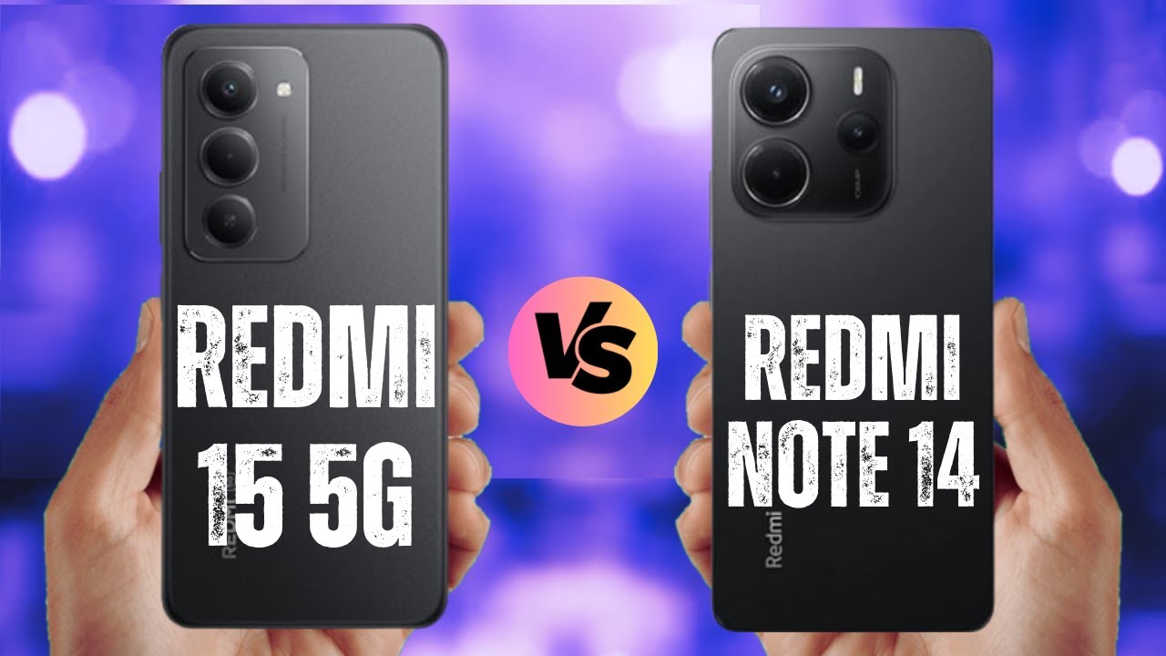 Redmi 15 5G против Redmi Note 14