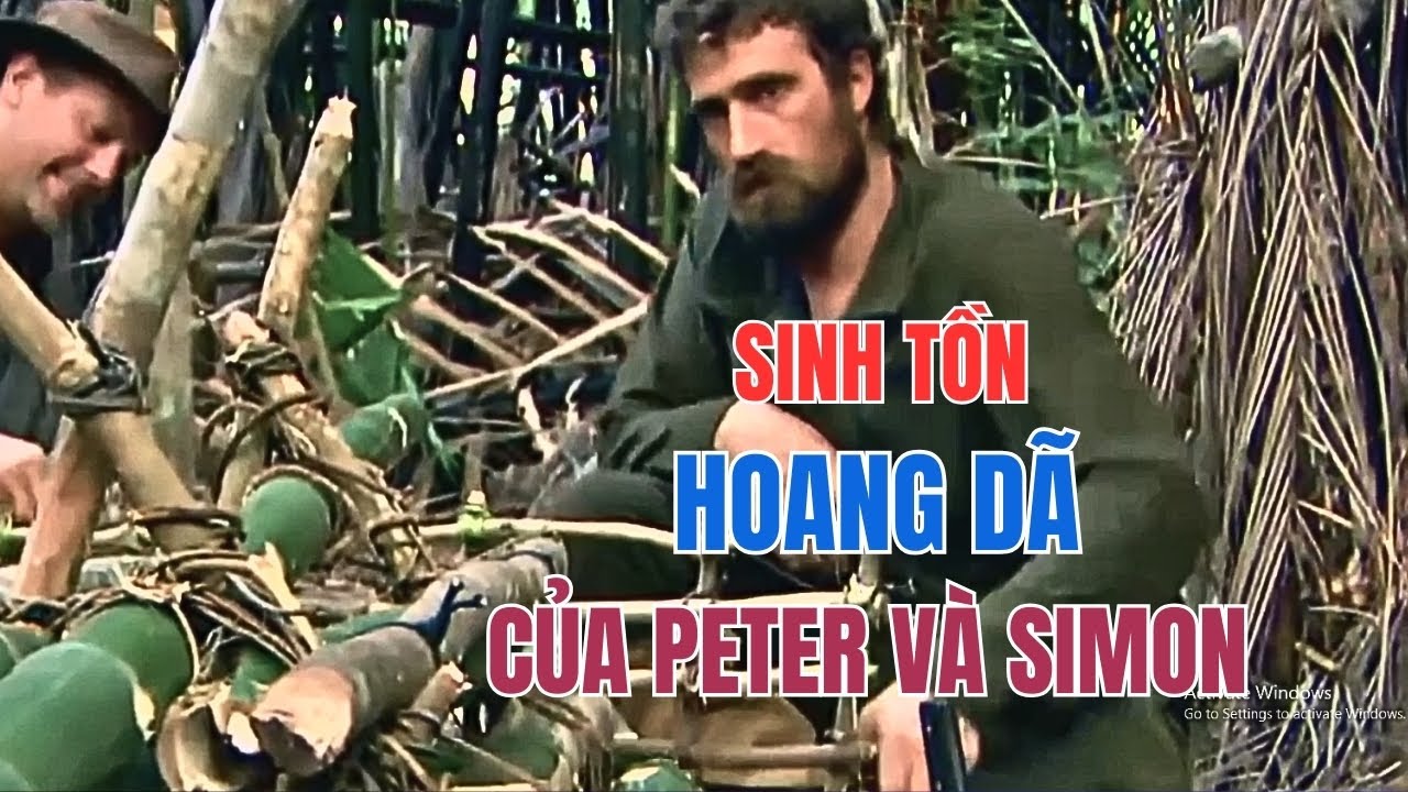 Sống Hoang Dã Của Peter Và Simon #hoangdã #sinhton #songhoangdaRV