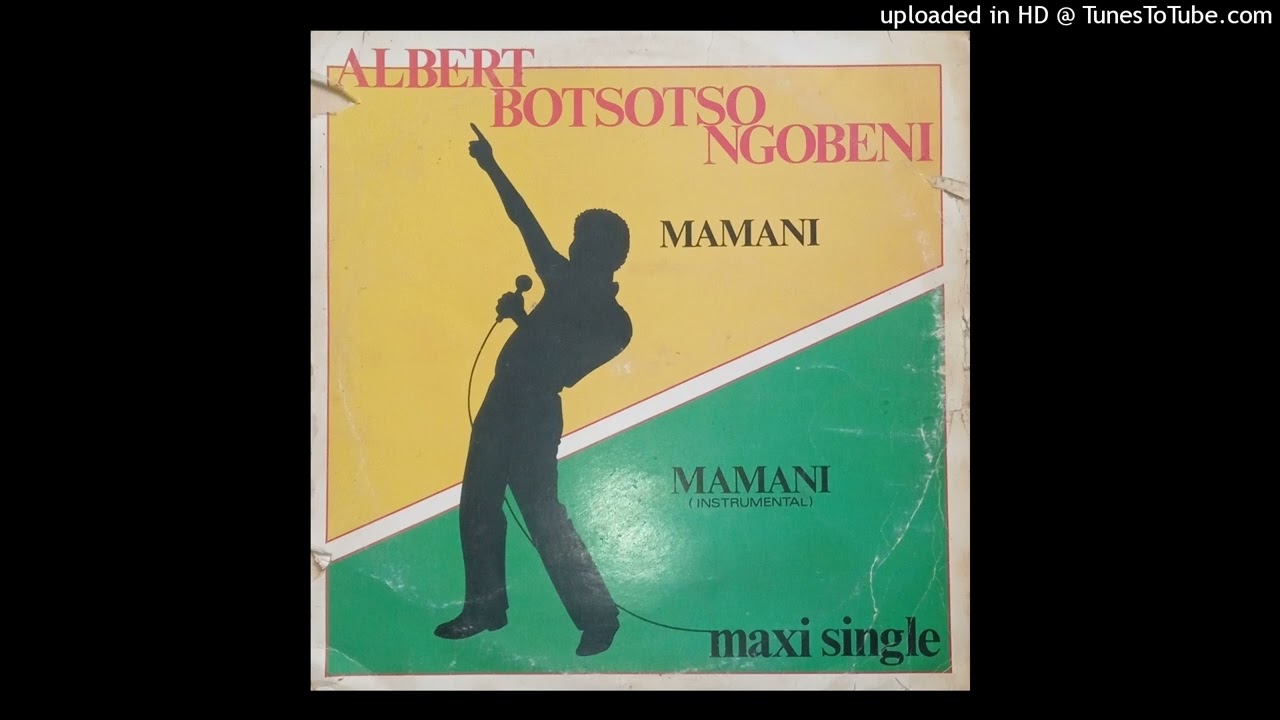 Albert Botsotso Ngobeni – Mamani
