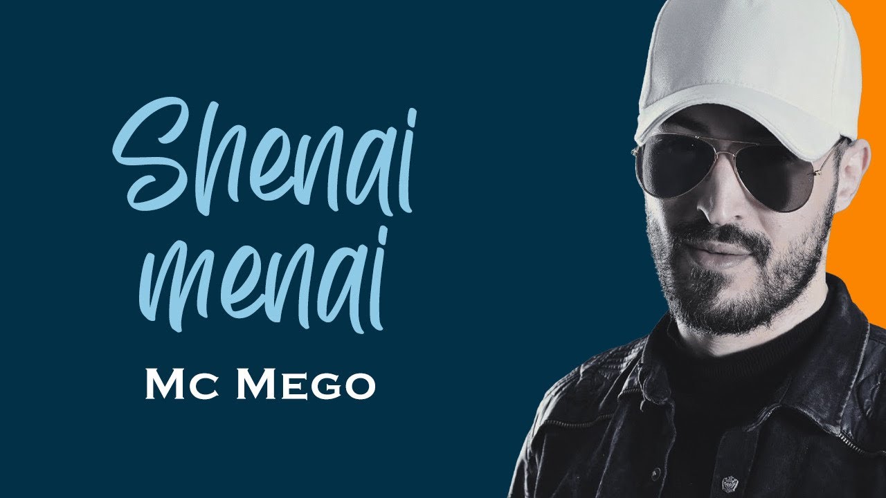MC MEGO freestyle shenai menai |امسي ميقو - شني مني