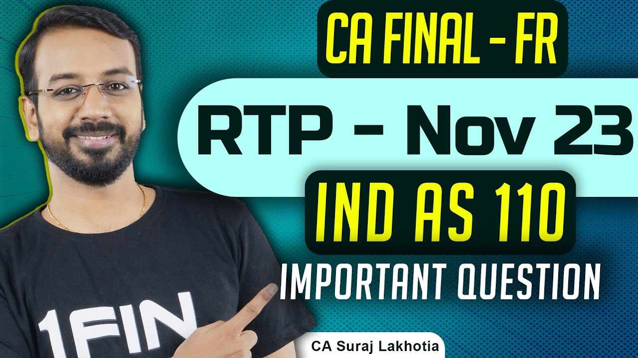 FR RTP | Nov 23 | Ind AS 110 | Ishwar Ltd & Vinayak Ltd | Important Question | Consolidation