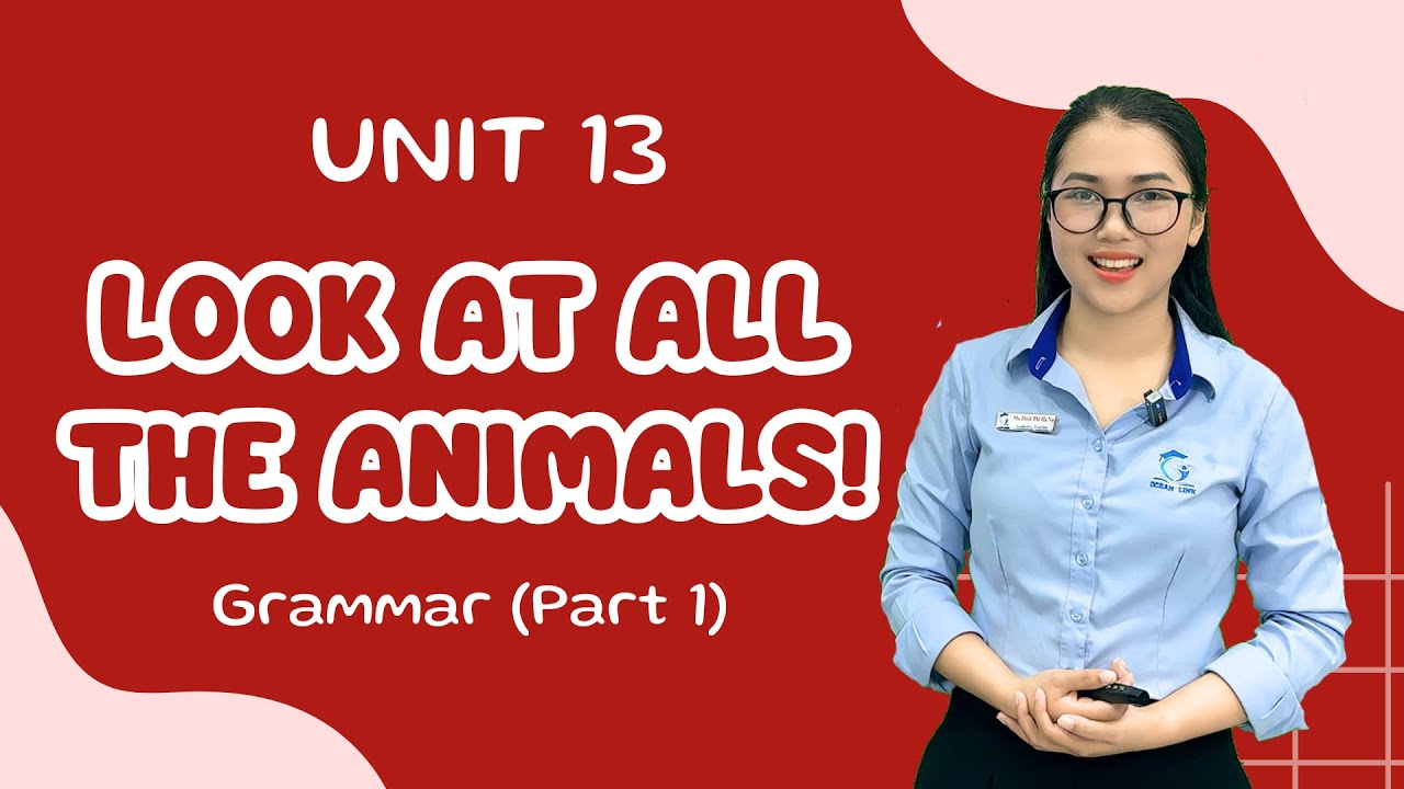 Bài Học tiếng Anh Fam 2 Unit 13: Look at all the animals! Grammar - Comparative adjectives