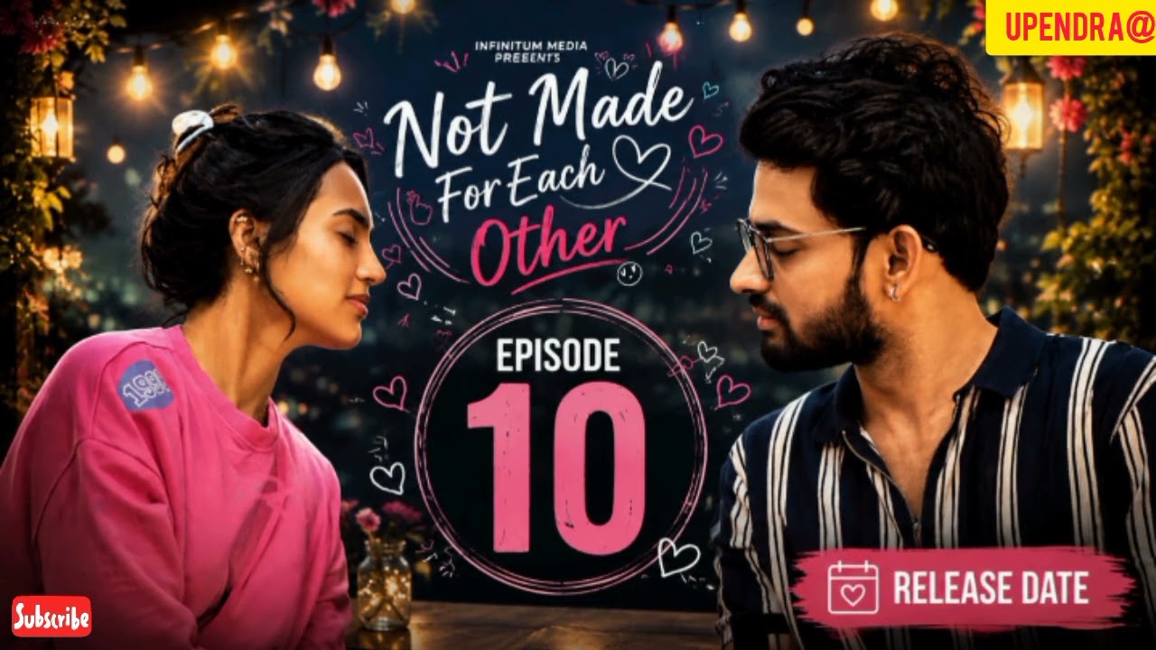 Not Made For Each Other | Episode 10 | Swetha Ghattamaneni | Vivan Suryaa | Telugu Web Series | U...