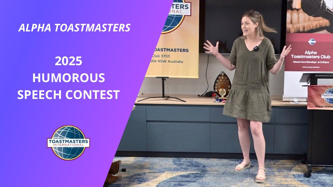 2025 Humorous Speech Contest | Alpha Toastmasters