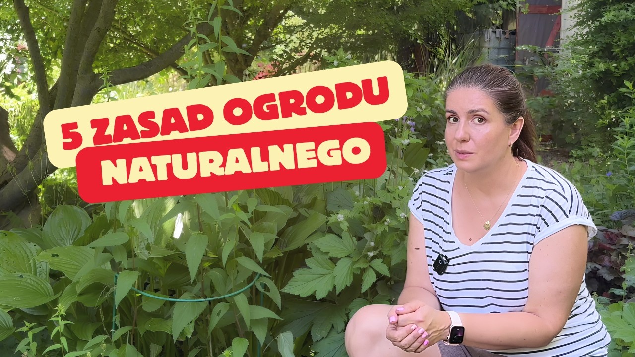 Jak stworzyć ogr&oacute;d naturalny? 5 zasad, kt&oacute;rymi kierujemy się w Ogrodzie na Wzg&oacute;rzu