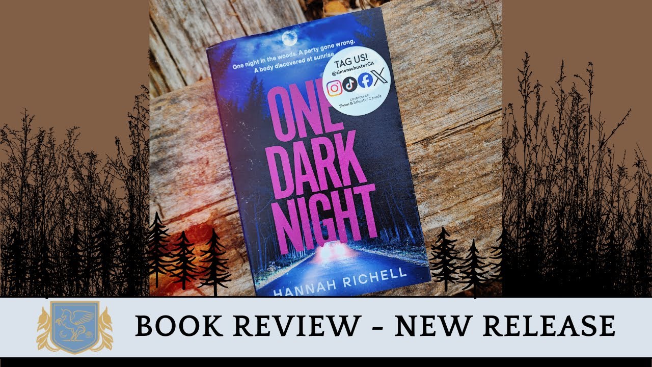 Book Review: ‘One Dark Night’ by Hannah Richell - New Release