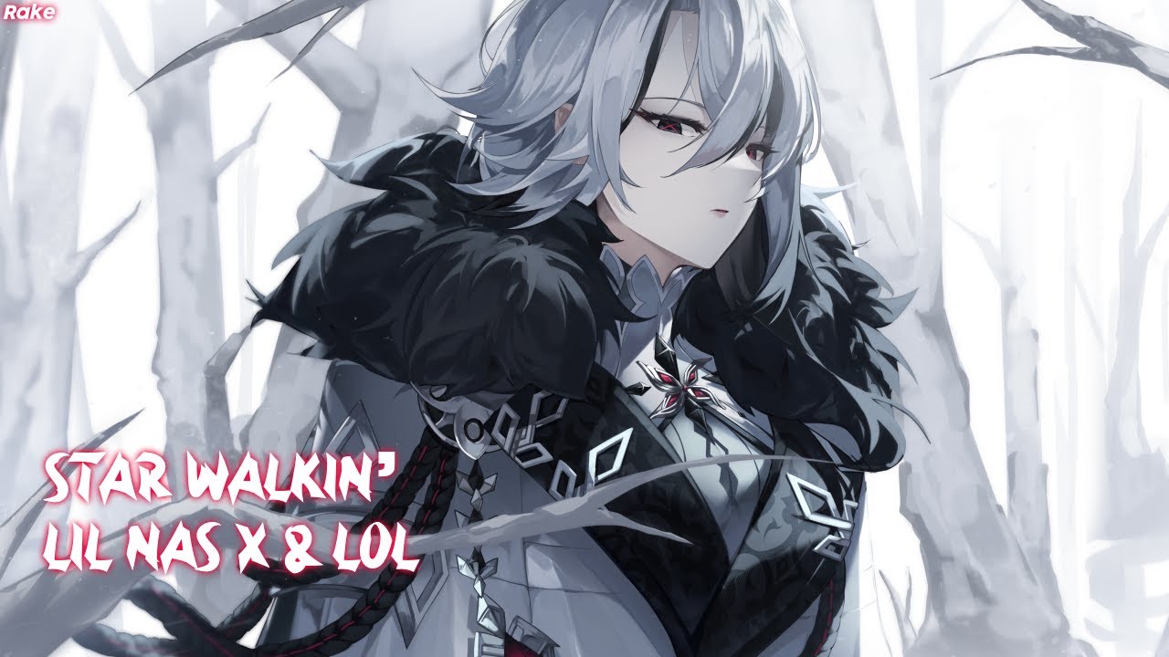 Nightcore - STAR WALKIN'