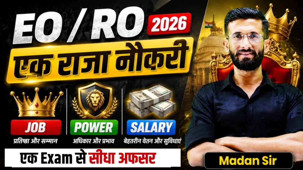EO/RO New Vacancy 2026 | Notification, Exam Date  | Job Profile, Salary, Power | Madan Sir