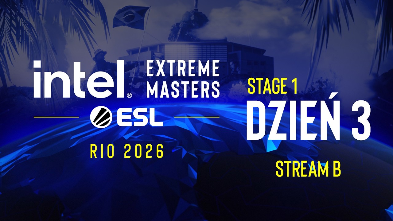 IEM Rio | 18+ | Dzień 3 | Stream B