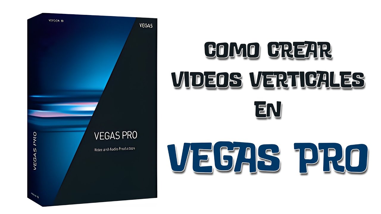 Como Crear y Renderizar VIDEOS VERTICALES en SONY VEGAS PRO
